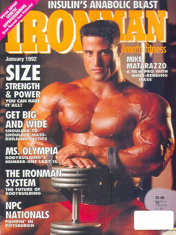 Ironman January 1992, Ironman January 1992 American magazine Back Issue about bodybuilding, weightlifting, and powerlifting. Published by Iron Man Publishing. Covergirl Mike Matarazzo., Covergirl Mike Matarazzo