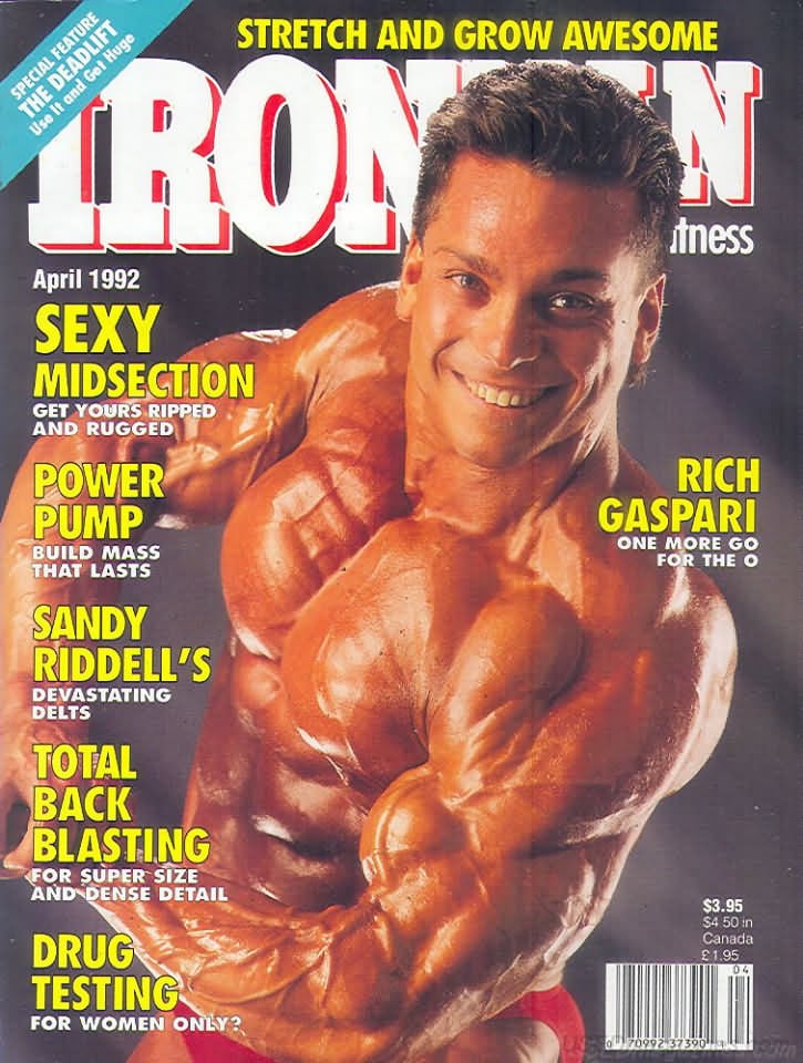 Ironman April 1992, Ironman April 1992 American magazine Back Issue about bodybuilding, weightlifting, and powerlifting. Published by Iron Man Publishing. Covergirl Rich Gaspari ., Covergirl Rich Gaspari 
