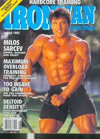 Ironman August 1992 magazine back issue Ironman magizine back copy Ironman August 1992 American magazine Back Issue about bodybuilding, weightlifting, and powerlifting. Published by Iron Man Publishing. Covergirl Milos Sarcev.