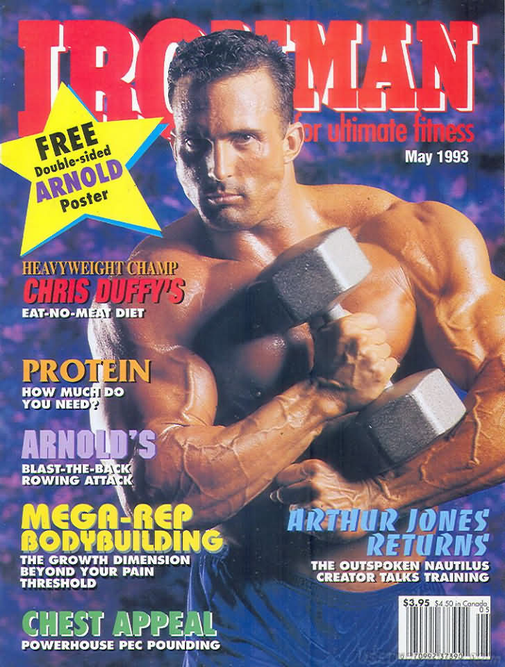 Ironman May 1993 magazine back issue Ironman magizine back copy Ironman May 1993 American magazine Back Issue about bodybuilding, weightlifting, and powerlifting. Published by Iron Man Publishing. Covergirl Chris Duffy's.