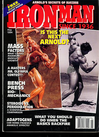 Ironman May 1994 magazine back issue Ironman magizine back copy Ironman May 1994 American magazine Back Issue about bodybuilding, weightlifting, and powerlifting. Published by Iron Man Publishing. Covergirl Arnold Schwarzenegger.