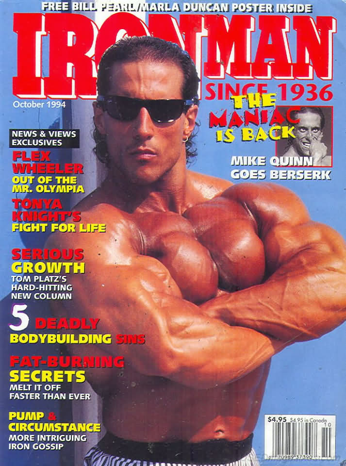 Ironman October 1994 magazine back issue Ironman magizine back copy Ironman October 1994 American magazine Back Issue about bodybuilding, weightlifting, and powerlifting. Published by Iron Man Publishing. Mike Quinn Goes Berserk.