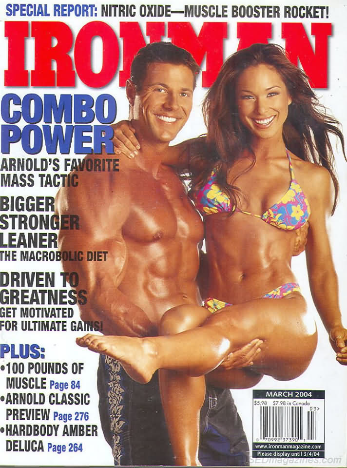 Ironman March 2004 magazine back issue Ironman magizine back copy Ironman March 2004 American magazine Back Issue about bodybuilding, weightlifting, and powerlifting. Published by Iron Man Publishing. Special Report: Nitric Oxide--Muscle Booster Rocket!.