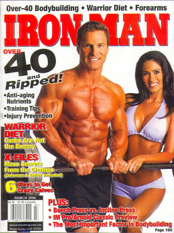 Ironman March 2006 magazine back issue Ironman magizine back copy Ironman March 2006 American magazine Back Issue about bodybuilding, weightlifting, and powerlifting. Published by Iron Man Publishing. Over 40 And Ripped! Anti-Aging Nutrients Training Tips Injury Prevention.