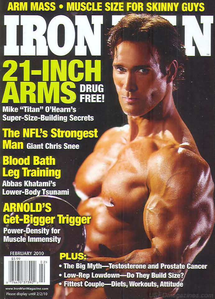 Ironman February 2010 magazine back issue Ironman magizine back copy Ironman February 2010 American magazine Back Issue about bodybuilding, weightlifting, and powerlifting. Published by Iron Man Publishing. Arm Mass Muscle Size For Skinny Guys.