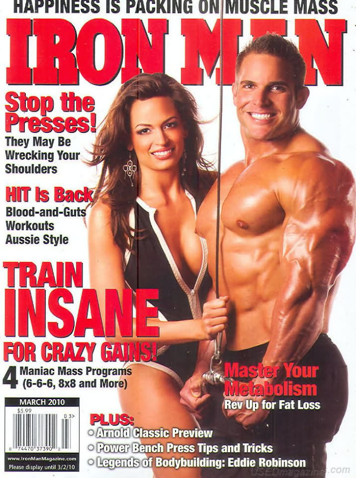 Ironman March 2010 magazine back issue Ironman magizine back copy Ironman March 2010 American magazine Back Issue about bodybuilding, weightlifting, and powerlifting. Published by Iron Man Publishing. Happiness Is Packing On Muscle Mass.