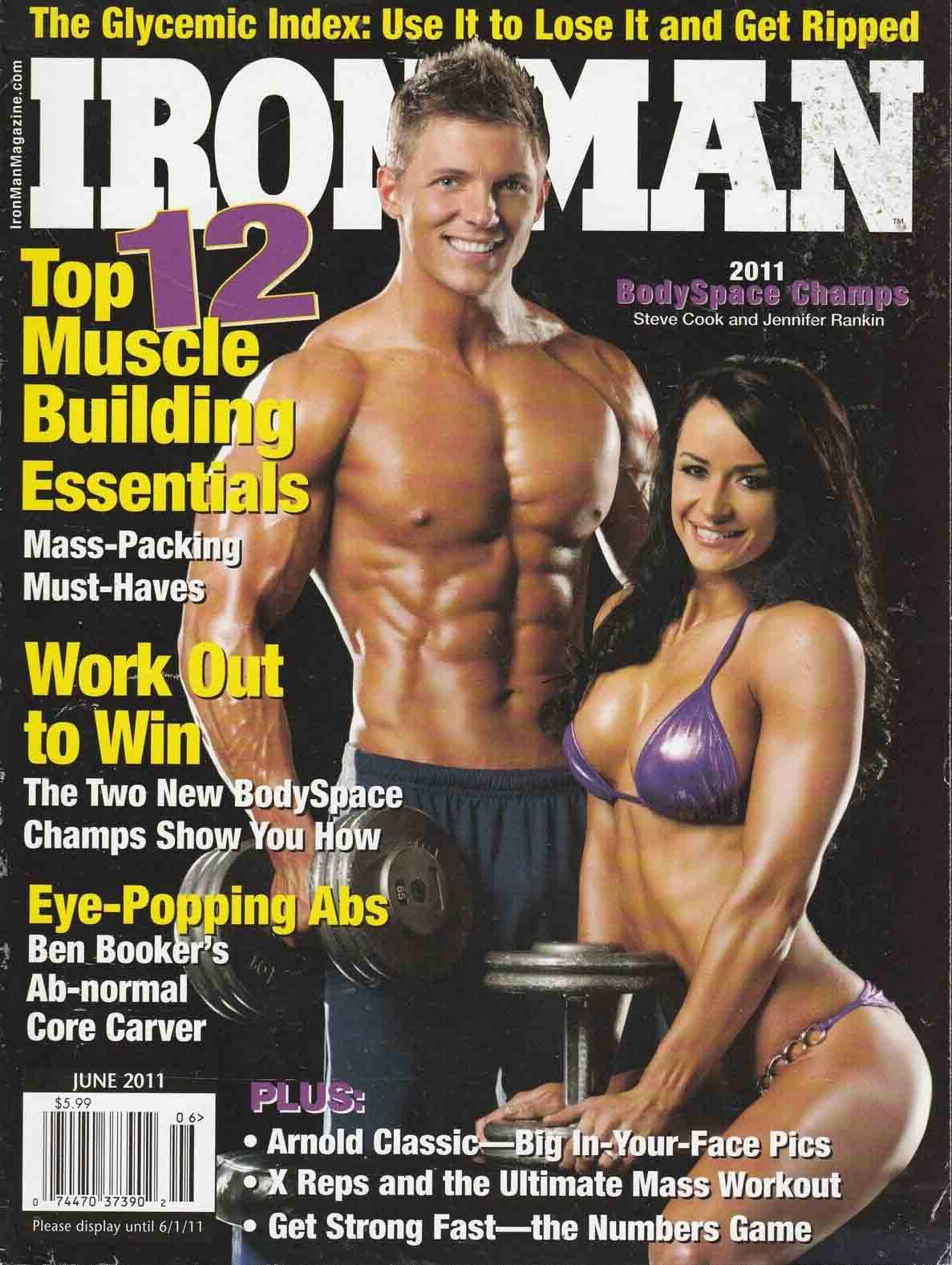 Ironman June 2011 magazine back issue Ironman magizine back copy Ironman June 2011 American magazine Back Issue about bodybuilding, weightlifting, and powerlifting. Published by Iron Man Publishing. The Glycemic Index: Use It To Lose It And Get Ripped.