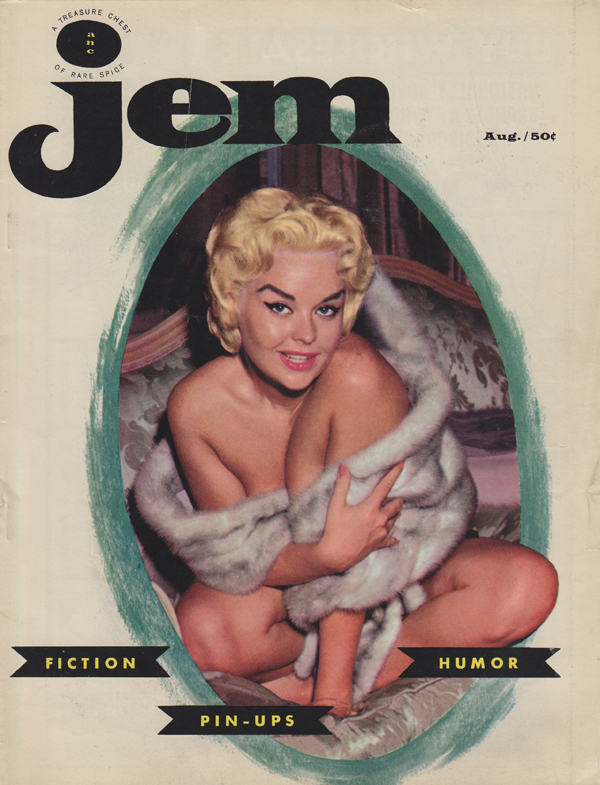 Jem August 1957 magazine back issue Jem magizine back copy Jem August 1957 Vintage Adult Mens Magazine Back Issue Featuring Pin-Up Girls Published by Joe Weider. Covergirl Donalda Jordan (Not Nude) .