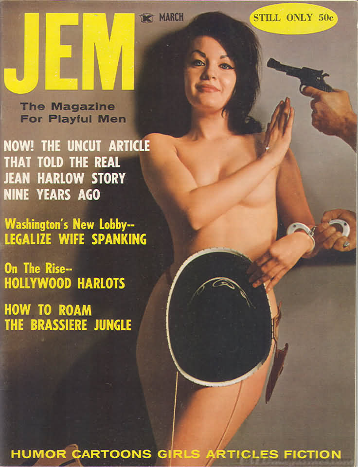 Jem March 1965 magazine back issue Jem magizine back copy Jem March 1965 Vintage Adult Mens Magazine Back Issue Featuring Pin-Up Girls Published by Joe Weider. Now! The Uncut Article That Told The Real Jean Harlow Story Nine Years Ago.