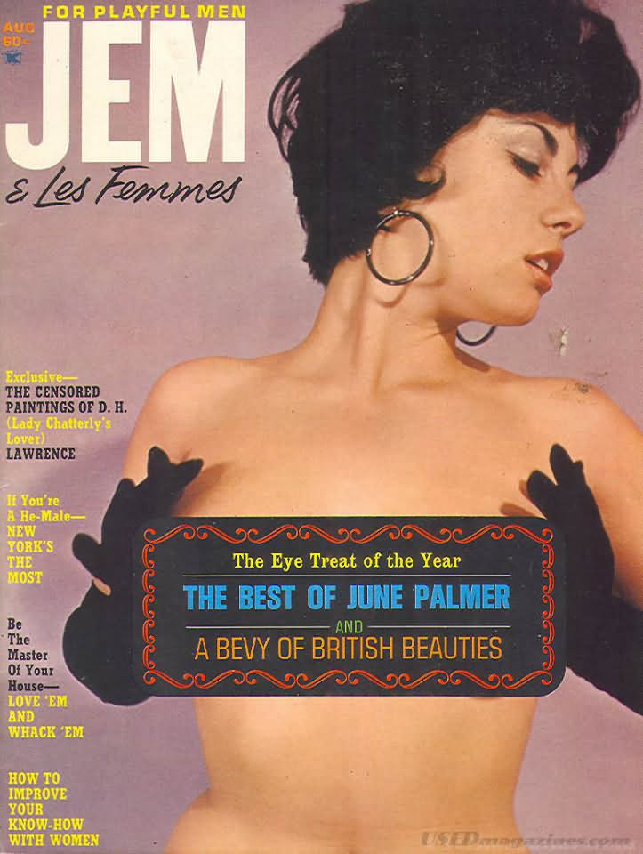 Jem August 1965 magazine back issue Jem magizine back copy Jem August 1965 Vintage Adult Mens Magazine Back Issue Featuring Pin-Up Girls Published by Joe Weider. Exclusive-The Censored Paintings Of D.H.(Lady Chatterly's Lover) Lawrence.