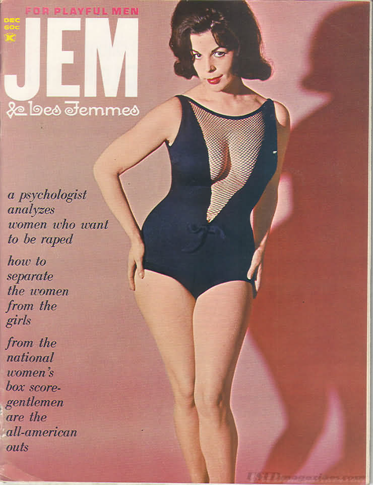 Jem December 1965 magazine back issue Jem magizine back copy Jem December 1965 Vintage Adult Mens Magazine Back Issue Featuring Pin-Up Girls Published by Joe Weider. A Psychologist Analyzes Women Who Want To Be Raped.