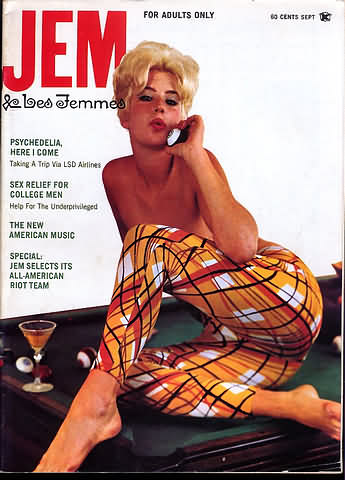 Jem September 1967 magazine back issue Jem magizine back copy Jem September 1967 Vintage Adult Mens Magazine Back Issue Featuring Pin-Up Girls Published by Joe Weider. Psychedelia, Here I Come Taking A Trip Via LSD Airlines.