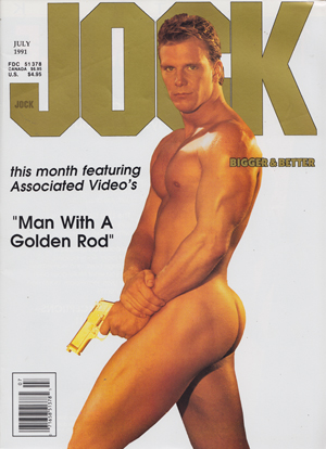 Jock July 1991 magazine back issue Jock magizine back copy The Big City, Boring Times at Poolside, 900 Personals,man with a golden rod, hot guys, hot bottoms