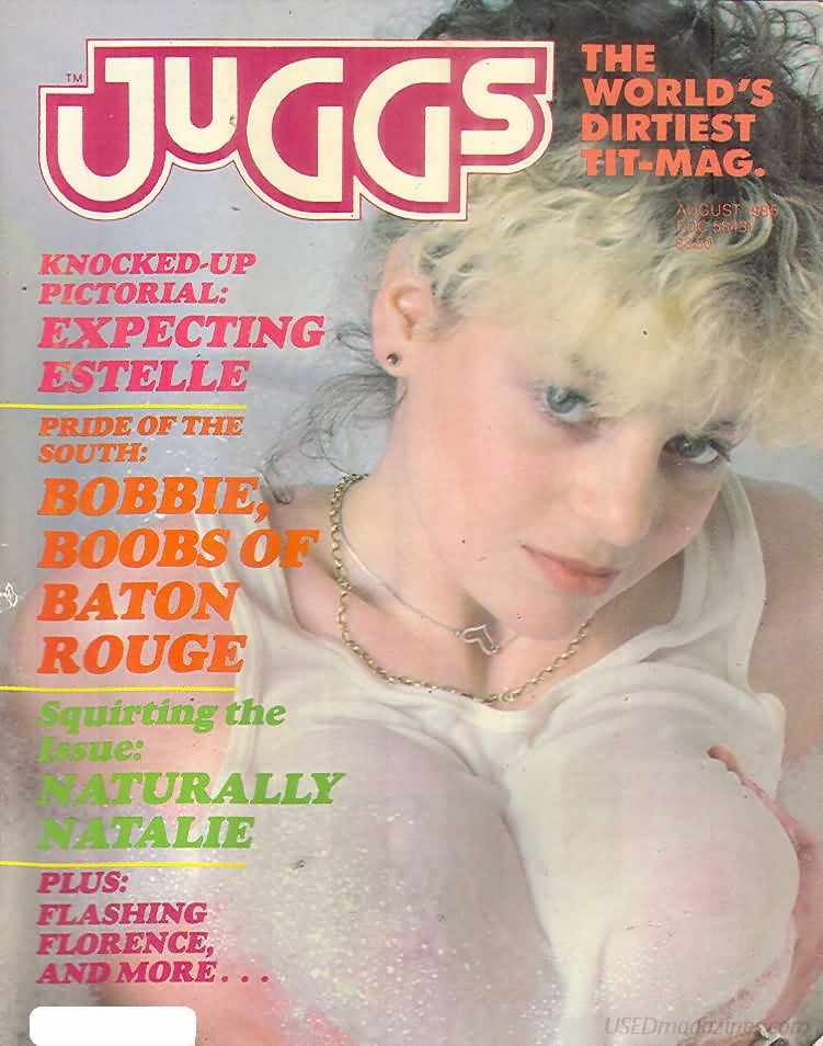 Juggs August 1985 magazine back issue Juggs magizine back copy Juggs August 1985 Adult Magazine Back Issue Published by Juggs, Specialists in Big Tit Magazines. Knocked-Up Pictorial: Expecting Estelle.