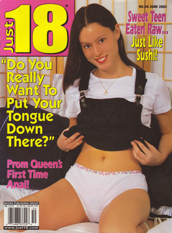 Just 18 # 59 - June 2002 magazine back issue Just 18 magizine back copy just 18 magazine 2002 back issues hot horny teen porn first timers amateur pornstars xxx pussy shots