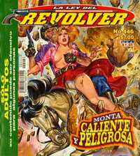 La Ley Del Revolver # 446