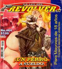 La Ley Del Revolver # 464