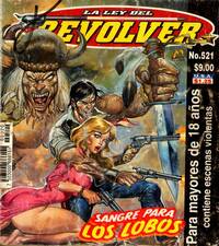 La Ley Del Revolver # 521