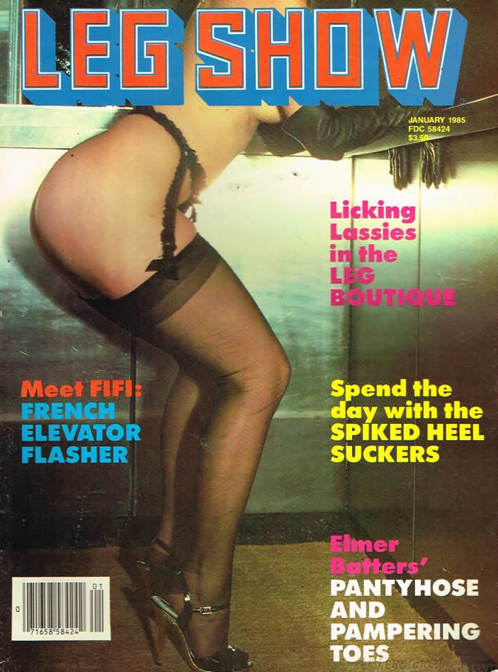 Leg Show January 1985 magazine back issue Leg Show magizine back copy Leg Show January 1985 Adult Magazine Back Issue Published by Leg Show Publishing Group. Licking Lassies In The Leg Boutique.