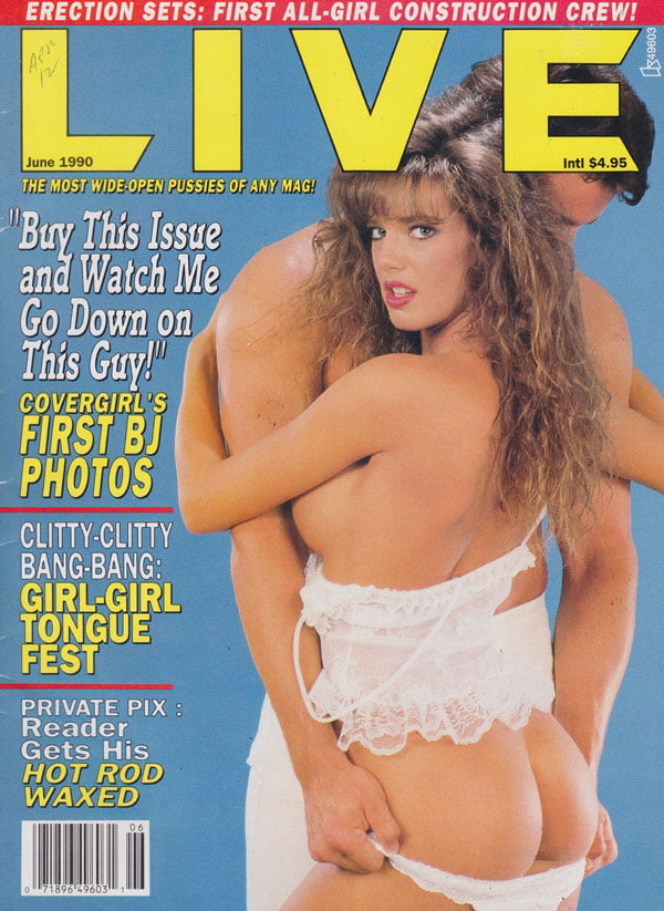 Live June 1990 magazine back issue Live magizine back copy live porn magazine 1990 back issues wide open legs hottest twats upclose raunchy pictorials hardcore