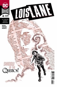 Lois Lane # 4, December 2019