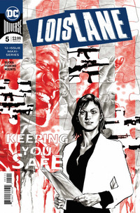 Lois Lane # 5, January 2020