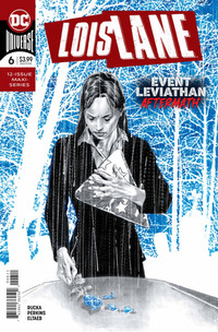 Lois Lane # 6, February 2020