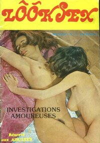 Look Sex # 7 Magazine Back Copies Magizines Mags