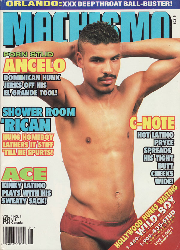 Machismo Vol. 4 # 1 - December 1995 magazine back issue Machismo magizine back copy ancelo orlando deepthroat ball buster ace kinky latino plays with his sweaty sack c note hot latino 