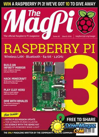 MagPi # 43, March 2016 Magazine Back Copies Magizines Mags