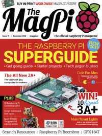 MagPi # 76, December 2018 magazine back issue cover image