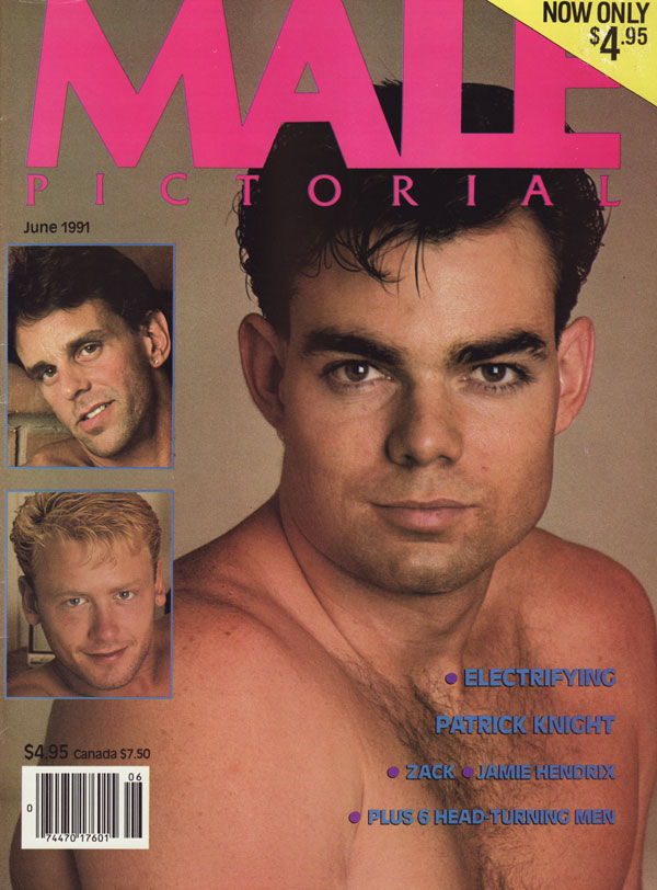 Male Pictorial June 1991 magazine back issue Male Pictorial magizine back copy male pictorial electrifying patrick knight zack jamei hendrix 6 head turning men men on men gay love