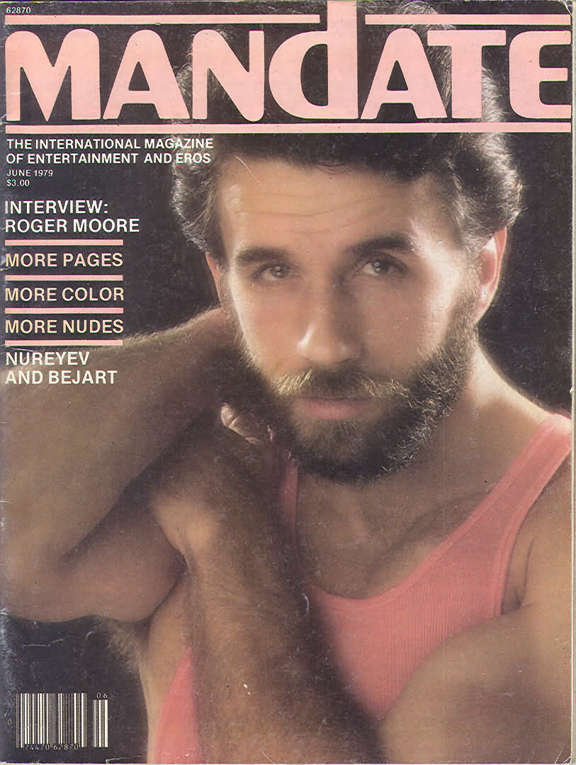 Mandate June 1979 magazine back issue Mandate magizine back copy Mandate June 1979 Gay Adult Magazine Back Issue Published by the Mavety Publishing Group in the USA since 1975. Interview: Roger Moore.
