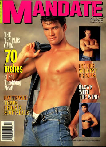 Mandate January 1993 magazine back issue Mandate magizine back copy Mandate January 1993 Gay Adult Magazine Back Issue Published by the Mavety Publishing Group in the USA since 1975. The Ten Plus Gang:.