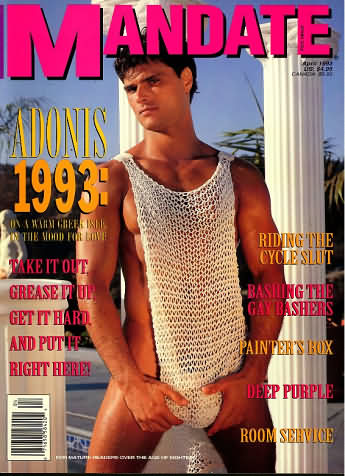 Mandate April 1993 magazine back issue Mandate magizine back copy Mandate April 1993 Gay Adult Magazine Back Issue Published by the Mavety Publishing Group in the USA since 1975. Take It Out Grease It Up Get it Hard And Put It Right Here!.
