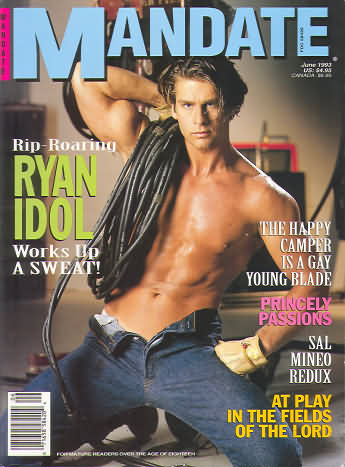 Mandate June 1993 magazine back issue Mandate magizine back copy Mandate June 1993 Gay Adult Magazine Back Issue Published by the Mavety Publishing Group in the USA since 1975. Rip-Roaring Ryan Idol Works Up A Sweat!.