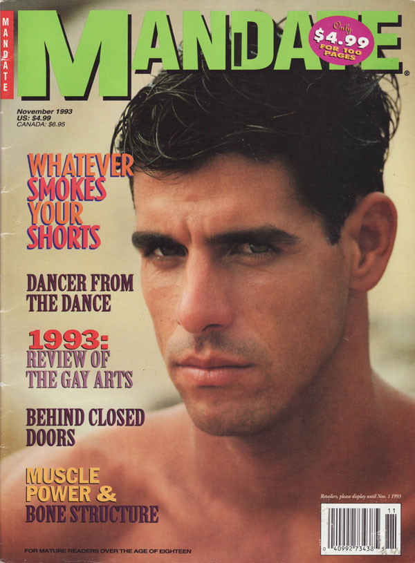 Mandate November 1993 magazine back issue Mandate magizine back copy whatever smokes your shorts dancer from the dance review of the gay arts behind closed doors muscle 