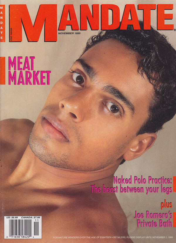 Mandate November 1995 magazine back issue Mandate magizine back copy mandate magazine back issues 1995 meat market hottest nude gay xxx stars spread wide tight abs holes
