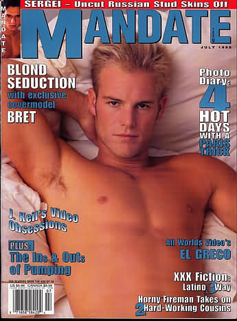 Mandate July 1998 magazine back issue Mandate magizine back copy Mandate July 1998 Gay Adult Magazine Back Issue Published by the Mavety Publishing Group in the USA since 1975. Blond Seduction With Exclusive Covermodel Bret.
