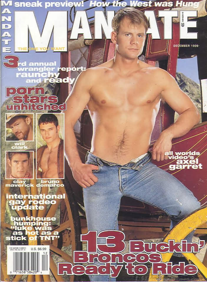 Mandate December 1999 magazine back issue Mandate magizine back copy Mandate December 1999 Gay Adult Magazine Back Issue Published by the Mavety Publishing Group in the USA since 1975. 3rd Annual Wrangler Report: Raunchy And Ready.