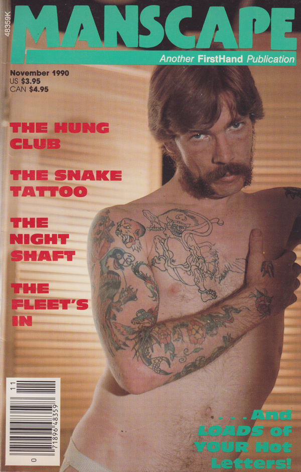Manscape November 1990 magazine back issue Manscape magizine back copy The Fleet's In,The Night Shaft,The Snake Tattoo,The Hung Club,anal encounter,enema how-to,dickin'