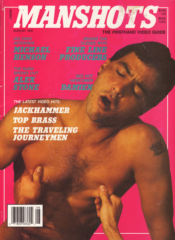 Manshots August 1991 magazine back issue ManShots magizine back copy manshots video guide michael benson hunk alex stone hot newcomer damien oral sex jeff stryker gay