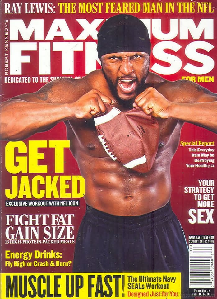 Maximum Fitness September/October 2011, , Ray Lewis: The Most Fe