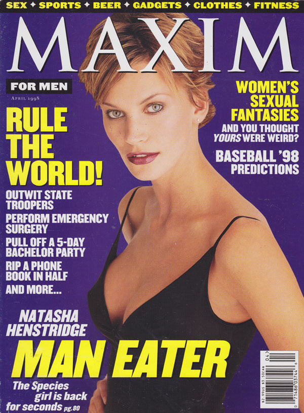 Maxim # 7, April 1998 magazine back issue Maxim magizine back copy maxim magazine 98 back issues sports info sex advice tips clothes gadgets sexy models fitness almost
