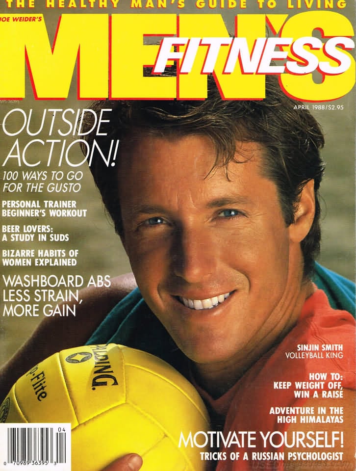 Men's Fitness April 1988 magazine back issue Men's Fitness magizine back copy Men's Fitness April 1988  Mens Magazine Back Issue Published by American Media. How the Best Man Wins. Outside Action! 100 Ways To Go For The Gusto.
