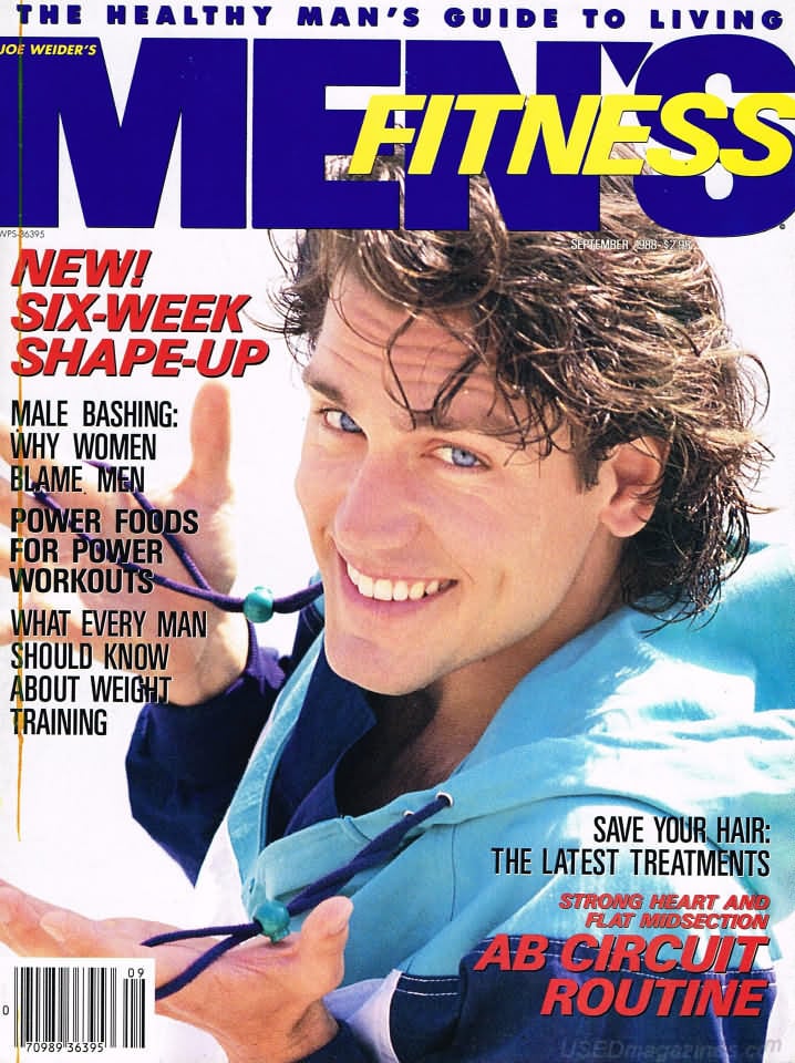 Men's Fitness September 1988 magazine back issue Men's Fitness magizine back copy Men's Fitness September 1988  Mens Magazine Back Issue Published by American Media. How the Best Man Wins. New! Six-Week Shape-Up.