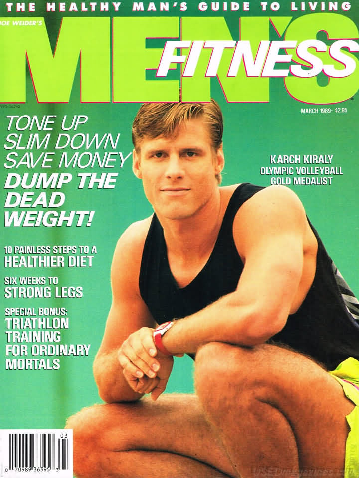 Men's Fitness March 1989 magazine back issue Men's Fitness magizine back copy Men's Fitness March 1989  Mens Magazine Back Issue Published by American Media. How the Best Man Wins. Tone Up Slim Down Save Money Dump The Dead Weight!.