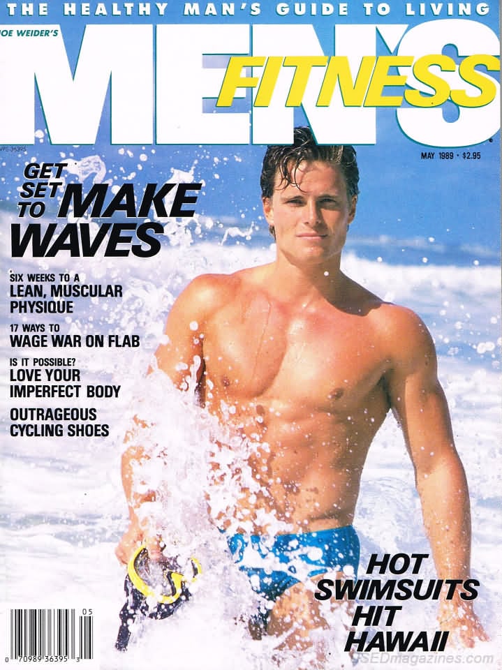 Men's Fitness May 1989 magazine back issue Men's Fitness magizine back copy Men's Fitness May 1989  Mens Magazine Back Issue Published by American Media. How the Best Man Wins. Get Set To Make Waves.