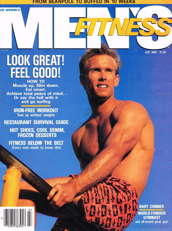 Men's Fitness July 1989 magazine back issue Men's Fitness magizine back copy Men's Fitness July 1989  Mens Magazine Back Issue Published by American Media. How the Best Man Wins. Look Great! Feel Good!.