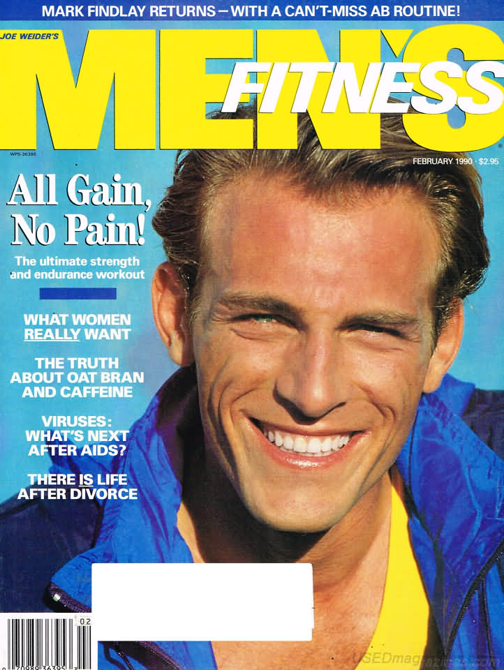 Men's Fitness February 1990 magazine back issue Men's Fitness magizine back copy Men's Fitness February 1990  Mens Magazine Back Issue Published by American Media. How the Best Man Wins. All Gain No Pain The ultimate Strength And Endurance Workout.